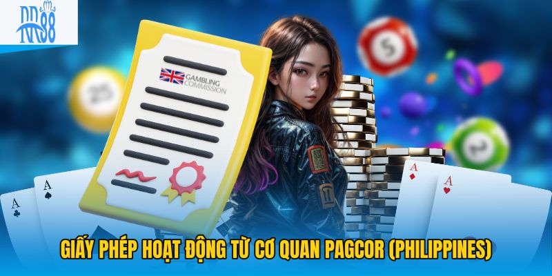 Giấy phép hoạt động từ cơ quan PAGCOR (Philippines)